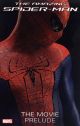 Amazing Spider-Man Movie Prelude