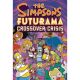 Simpsons Futurama Crossover Crisis