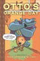 Otto'S Orange Day