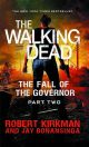 Walking Dead Vol 4 Fall Of Governor Part