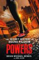 Powers Secret History Of Deena Pilgrim