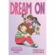 Dream On Vol 1