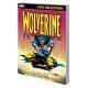 Wolverine Epic Collection To The Bone