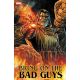 Bring On The Bad Guys