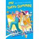 My Tokyo Summer