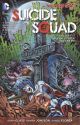 Suicide Squad Vol 3 Death Is For Suckers