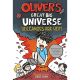 Olivers Great Big Universe Vol 2 Volcanoes Are Hot