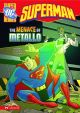 DC Super Heroes Superman Menace Of Metallo