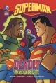 DC Super Heroes Superman Deadly Double