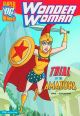 DC Super Heroes Wonder Woman Trial Of The Amazons