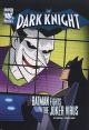 DC Super Heroes Dark Knight Joker Virus