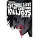 True Lives Fabulous Killjoys California Library Edition