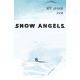 Snow Angels Vol 2