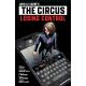 John Le Carres The Circus Losing Control Volume 1