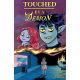 Touched By A Demon