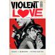 Violent Love Vol 2 Hearts On Fire