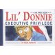 Lil Donnie Vol 1 Executive Privilege