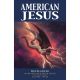 American Jesus Vol 3 Revelation