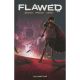 Flawed Vol 1