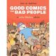 Good Comics For Bad People An Extra Fabulous Collection