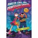 Maker Girl And Professor Smarts