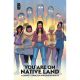 You Are On Native Land A Charity Comic For Indigenous Rights