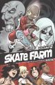 Skate Farm Vol 2