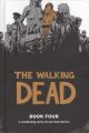 Walking Dead Book 04 Hardcover