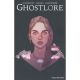 Ghostlore Vol 1 Discover Now Edition