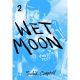 Wet Moon Vol 2 Unseen Feet
