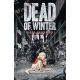 Dead Of Winter Vol 1 Good Good Dog