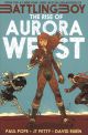 Battling Boy Rise Of Aurora West Vol 1