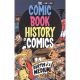 Comic Book History Of Comics Birth Of A Medium