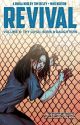 Revival Vol 6 Thy Loyal Sons & Daughters