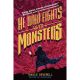 He Who Fights With Monsters Novel Vol 1
