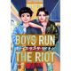 Boys Run The Riot Vol 2