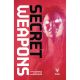 Secret Weapons Vol 1