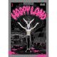 Happyland Vol 2