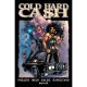 Cold Hard Cash Vol 1