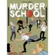 Murder School
