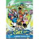 C.O.R.T. Children Of The Round Table A Camelot