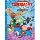 Supermans Good Guy Gang Follow The Leader