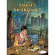 Emilies Inheritance Vol 1 The Hatcliff Estate (C: