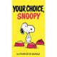 Peanuts Your Choice Snoopy