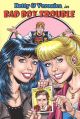 Betty & Veronica Bad Boy Trouble Vol 1