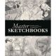 Master Sketchbooks Legendary Artists Entertainment Industry