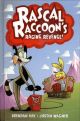 Rascal Raccoons Raging Revenge Vol 1