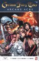 Grimm Fairy Tales Arcane Acre Vol 1