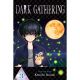 Dark Gathering Vol 3