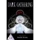 Dark Gathering Vol 14